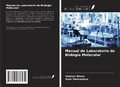 Cover: Manual de Laboratorio de Biolog&iacute;a Molecular - Ediciones Nuestro Conocimiento