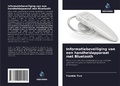 Cover: Informatiebeveiliging van een handheldapparaat met Bluetooth - Uitgeverij Onze Kennis