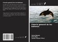 Cover: Ciencia general de las ballenas - Ediciones Nuestro Conocimiento