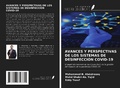 Cover: AVANCES Y PERSPECTIVAS DE LOS SISTEMAS DE DESINFECCI&Oacute;N COVID-19 - Ediciones Nuestro Conocimiento