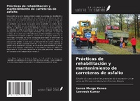 Abbildung von: Prácticas de rehabilitación y mantenimiento de carreteras de asfalto - Ediciones Nuestro Conocimiento