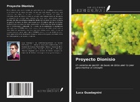 Enlarge image Cover: Proyecto Dionisio - Ediciones Nuestro Conocimiento