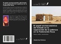 Cover: El papel socioecon&oacute;mico del Estado en la superaci&oacute;n de la pobreza en la Federaci&oacute;n Rusa - Ediciones Nuestro Conocimiento