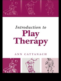 Enlarge image Cover: Introduction to Play Therapy - Routledge