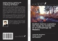 Cover: An&aacute;lisis te&oacute;rico y pr&aacute;ctico del riesgo de inundaci&oacute;n en el archipi&eacute;lago de Madeira - Ediciones Nuestro Conocimiento