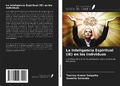 Cover: La Inteligencia Espiritual (IE) en los individuos - Ediciones Nuestro Conocimiento