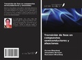 Cover: Transici&oacute;n de fase en compuestos semiconductores y aleaciones - Ediciones Nuestro Conocimiento