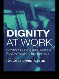 Abbildung von: Dignity at Work - Routledge