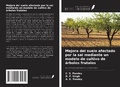 Cover: Mejora del suelo afectado por la sal mediante un modelo de cultivo de &aacute;rboles frutales - Ediciones Nuestro Conocimiento