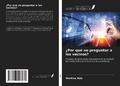 Cover: &iquest;Por qu&eacute; no preguntar a los vecinos? - Ediciones Nuestro Conocimiento