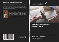 Enlarge image Cover: Manejo de dientes impactados - Ediciones Nuestro Conocimiento