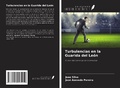 Cover: Turbulencias en la Guarida del Le&oacute;n - Ediciones Nuestro Conocimiento