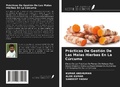 Cover: Pr&aacute;cticas De Gesti&oacute;n De Las Malas Hierbas En La C&uacute;rcuma - Ediciones Nuestro Conocimiento
