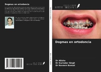 Abbildung von: Dogmas en ortodoncia - Ediciones Nuestro Conocimiento