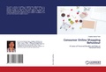 Cover: Consumer Online Shopping Behaviour - LAP Lambert Academic Publishing