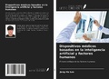 Cover: Dispositivos m&eacute;dicos basados en la inteligencia artificial y factores humanos - Ediciones Nuestro Conocimiento