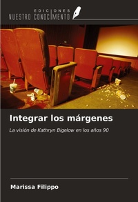 Abbildung von: Integrar los márgenes - Ediciones Nuestro Conocimiento