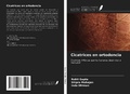 Cover: Cicatrices en ortodoncia - Ediciones Nuestro Conocimiento