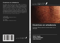 Abbildung von: Cicatrices en ortodoncia - Ediciones Nuestro Conocimiento
