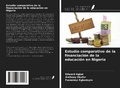 Cover: Estudio comparativo de la financiaci&oacute;n de la educaci&oacute;n en Nigeria - Ediciones Nuestro Conocimiento