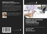 Enlarge image Cover: MANEJO DE PACIENTES MÉDICAMENTE COMPROMETIDOS - Ediciones Nuestro Conocimiento