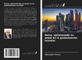 Cover: Rusia, optimizando su papel en la globalizaci&oacute;n mundial - Ediciones Nuestro Conocimiento