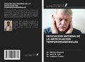 Cover: DESVIACI&Oacute;N INTERNA DE LA ARTICULACI&Oacute;N TEMPOROMANDIBULAR - Ediciones Nuestro Conocimiento