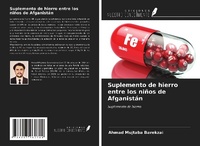 Abbildung von: Suplemento de hierro entre los niños de Afganistán - Ediciones Nuestro Conocimiento
