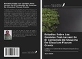 Cover: Estudios Sobre Los Cambios Post-tarvest En El Contenido De Glaucina De Glaucium Flavum Crantz - Ediciones Nuestro Conocimiento
