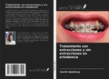 Cover: Tratamiento con extracciones y sin extracciones en ortodoncia - Ediciones Nuestro Conocimiento