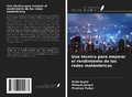 Cover: Una t&eacute;cnica para mejorar el rendimiento de las redes inal&aacute;mbricas - Ediciones Nuestro Conocimiento