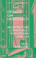 Cover: Designs on Democracy - Oxford University Press