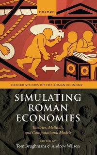 Enlarge image Cover: Simulating Roman Economies - Oxford University Press