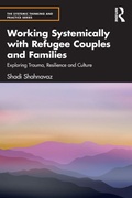 Cover: Working Systemically with Refugee Couples and Families - Routledge