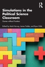 Cover: Simulations in the Political Science Classroom - Routledge