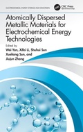Cover: Atomically Dispersed Metallic Materials for Electrochemical Energy Technologies - CRC Press