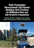 Cover: Radio Propagation Measurements and Channel Modeling: Best Practices for Millimeter-Wave and Sub-Terahertz Frequencies - Cambridge University Press