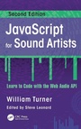 Cover: JavaScript for Sound Artists - CRC Press