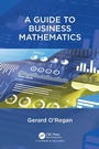 Cover: A Guide to Business Mathematics - Chapman & Hall/CRC