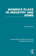 Cover: Women's Place in Industry and Home - Routledge