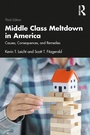 Cover: Middle Class Meltdown in America - Routledge