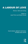 Cover: A Labour of Love - Routledge