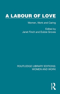 Abbildung von: A Labour of Love - Routledge