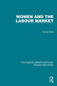 Abbildung von: Women and the Labour Market - Routledge
