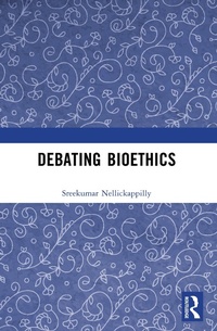 Abbildung von: Debating Bioethics - Routledge India