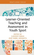 Cover: Learner-Oriented Teaching and Assessment in Youth Sport - Routledge