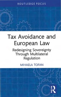 Abbildung von: Tax Avoidance and European Law - Routledge