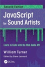 Cover: JavaScript for Sound Artists - CRC Press