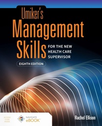 Abbildung von: Umiker's Management Skills for the New Health Care Supervisor - Jones and Bartlett Publishers, Inc