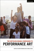 Cover: The Methuen Drama Companion to Performance Art - Methuen Drama